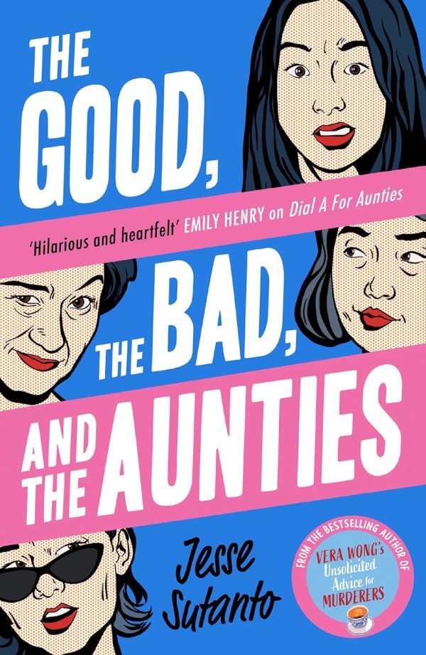 Aunties (3) ? THE GOOD, THE BAD, AND THE AUNTIES