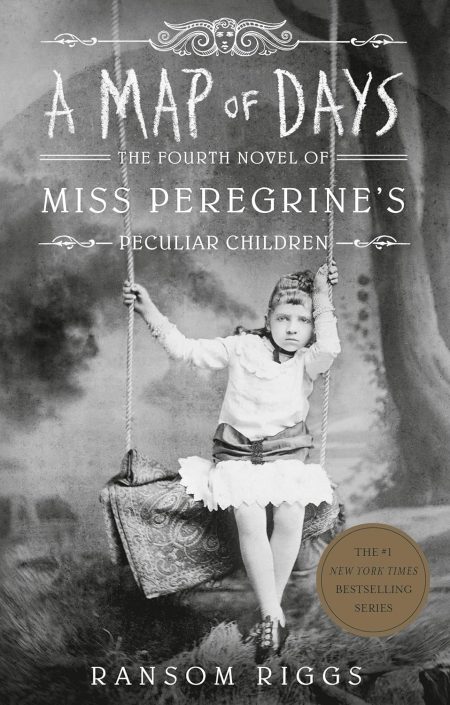 MISS PEREGRINES HOME FOR PECULIAR CHILDREN 4: A MAP OF DAYS
