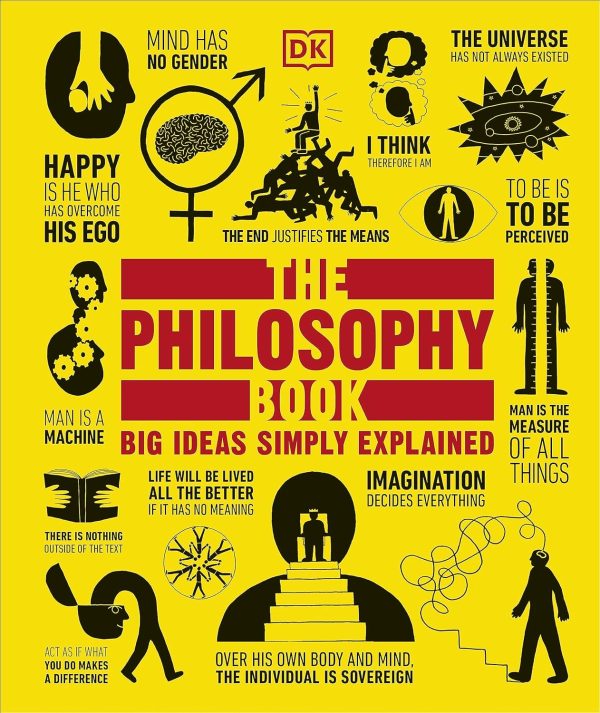 The Philosophy Book (Big Ideas Simply Explained)