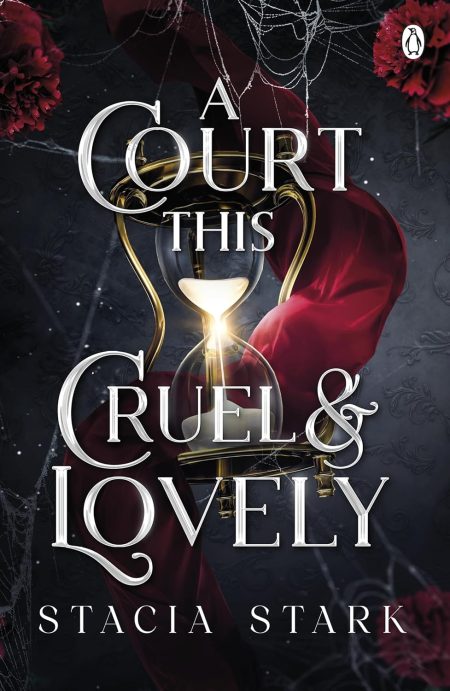 A Court This Cruel and Lovely (Kingdom of Lies Book 1)