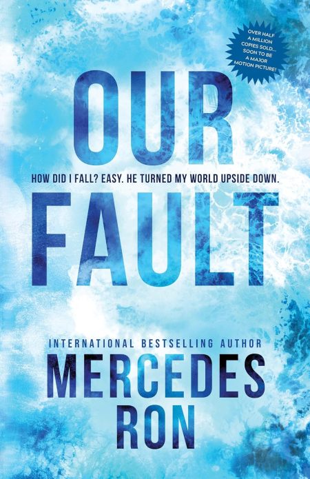 OUR FAULT 3