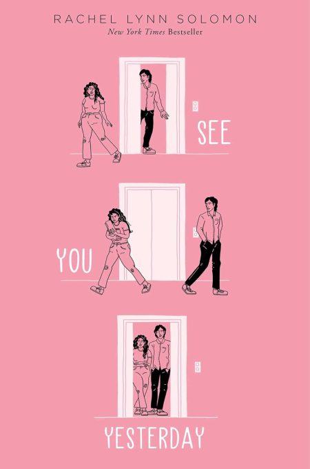 SEE YOU YESTERDAY