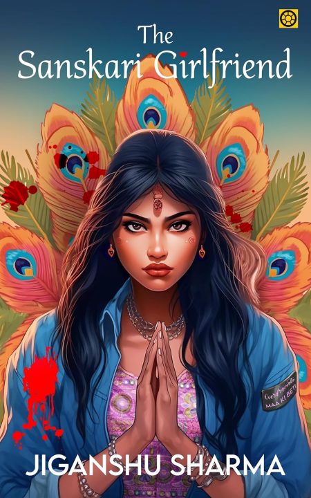 THE SANSKARI GIRLFRIEND
