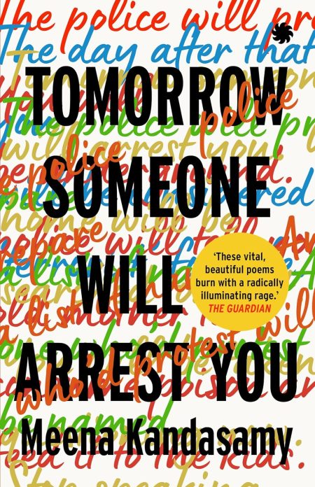 Tomorrow someone will arrest you