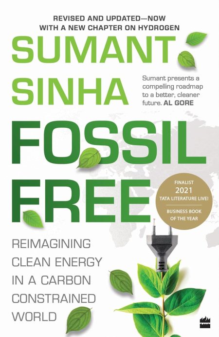 Fossil Free: Redefining Clean Energy In A Carbonconstrained World