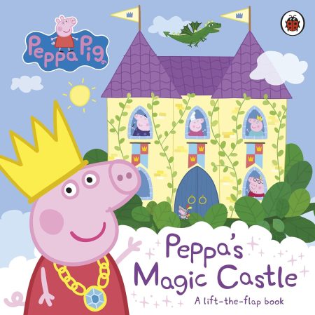 Peppa Pig: Peppas Magic Castle : A lift-the-flap book