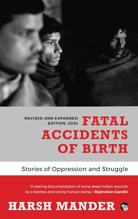 Fatal Accidents of Birth (Rev. Ed.)