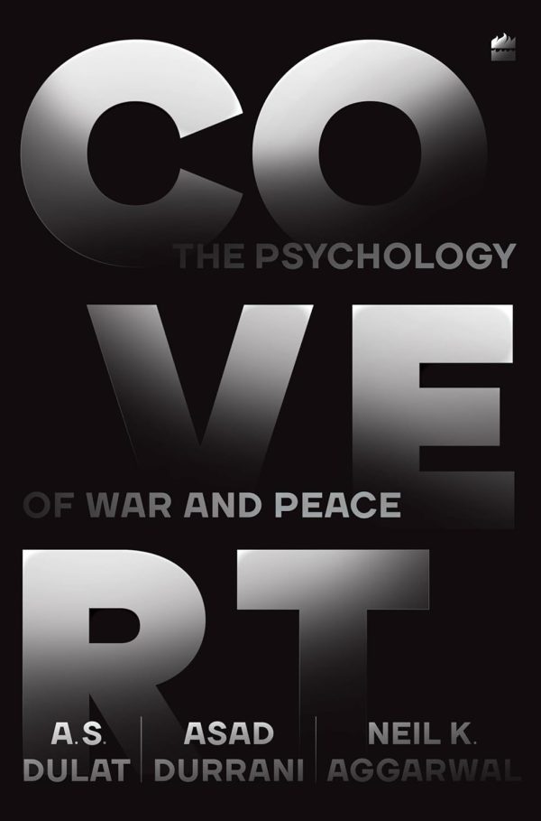 Covert The Psychology of War and Peace