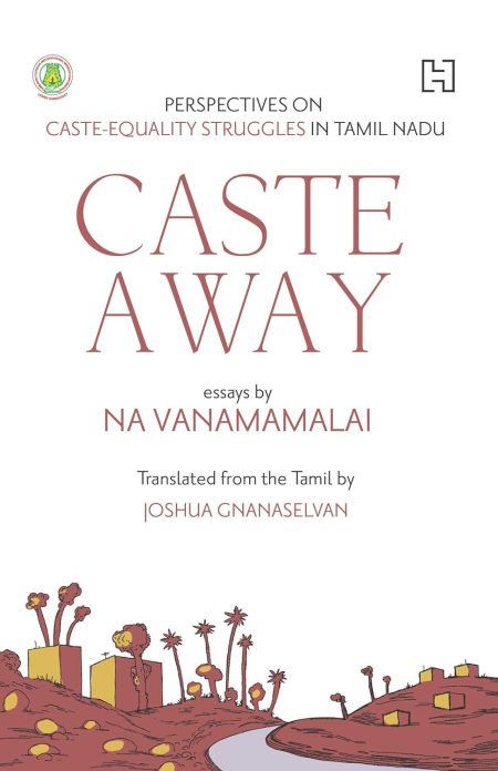 CASTE AWAY