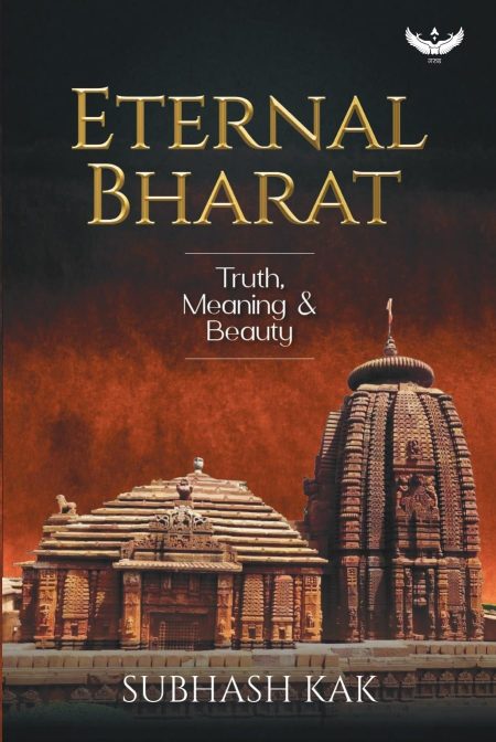 Eternal Bharat: Truth Meaning & Beauty