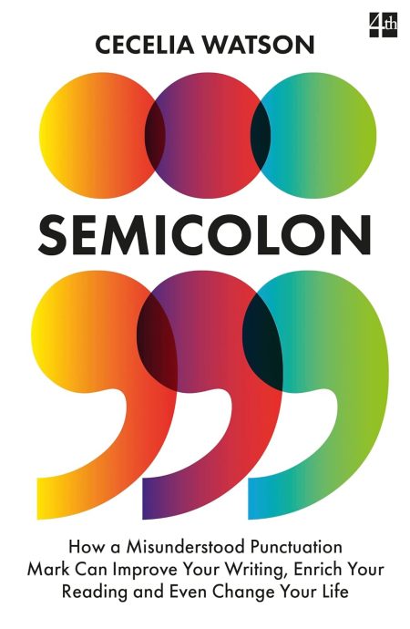 Semicolon How A Misunderstood Punctuat