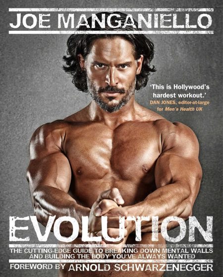 Evolution: The Cutting Edge Guide to Breaking Down Mental Walls and Building the Body Youve Always