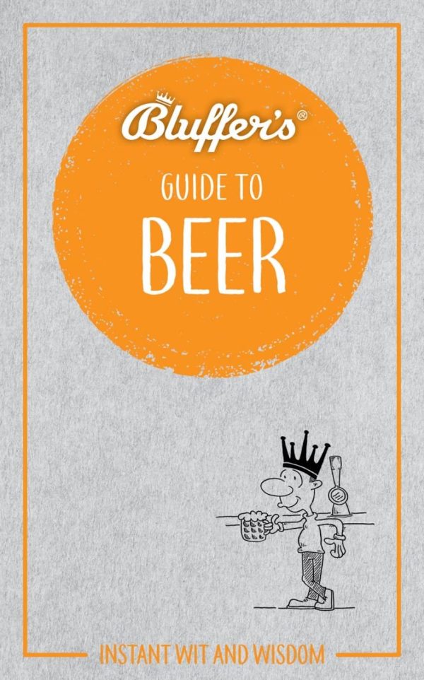 Bluffers Guide to Beer