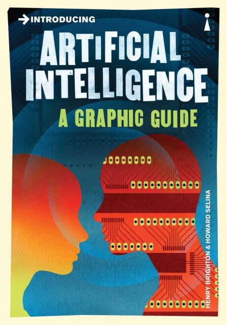 Introducing Artificial Intelligence : A