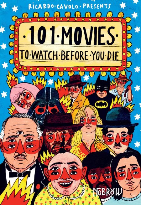 101 Movies To Watch Before You Die