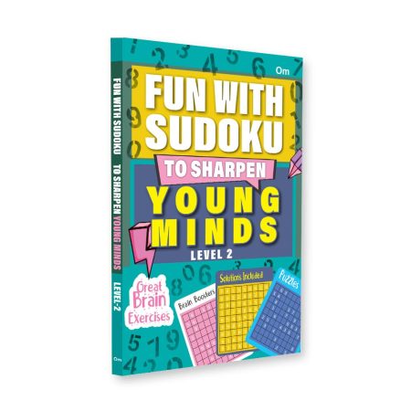 Fun With Sudoku - To Sharpen Young Minds - Level -2- Brain Booster - Great Brain Exercises - Brain Booster Puzzles for all ages