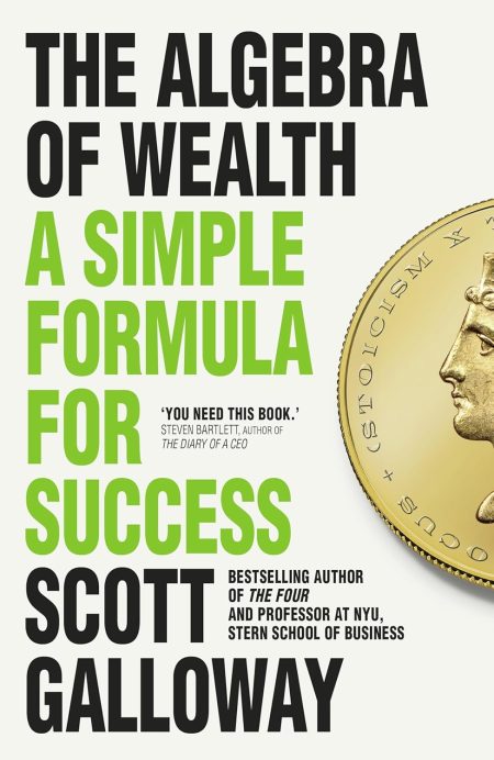 The Algebra Of Wealth