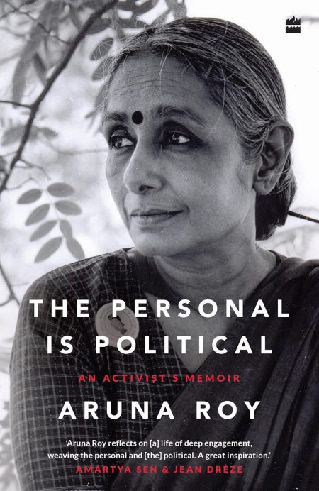 The Personal Is Political: An Activist'S Memoir