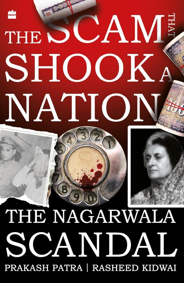 The Scam That Shook A Nation: The Nagarwala Scandal