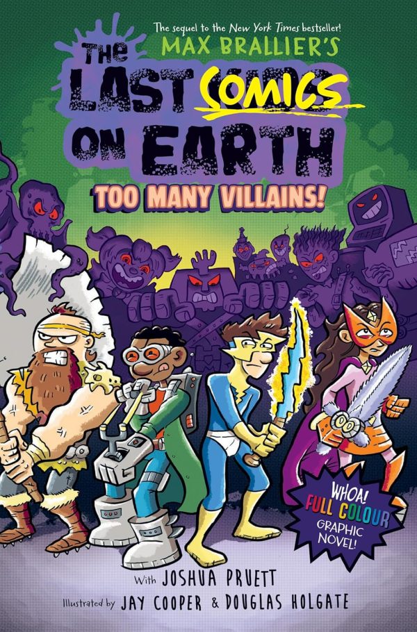 The Last Kids On Earth ? The Last Comics On Earth Too Many Villains!