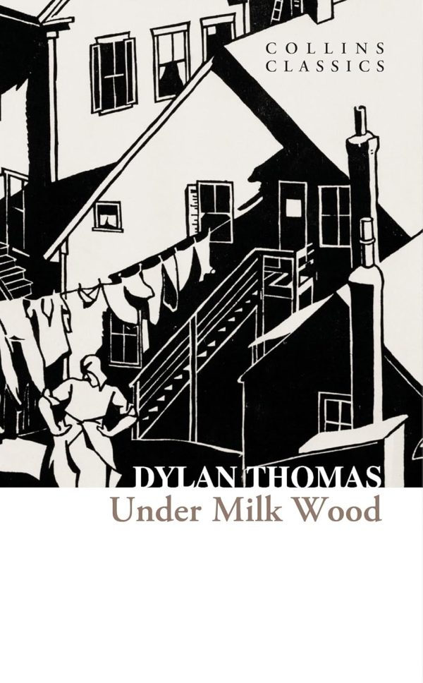 Collins Classics ? Under Milk Wood