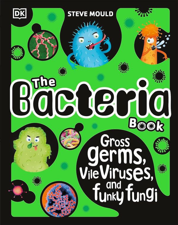 The Bacteria Book (New Edition)