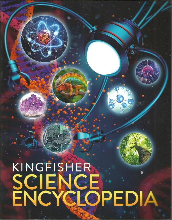 The Kingfisher Science Encyclopedia