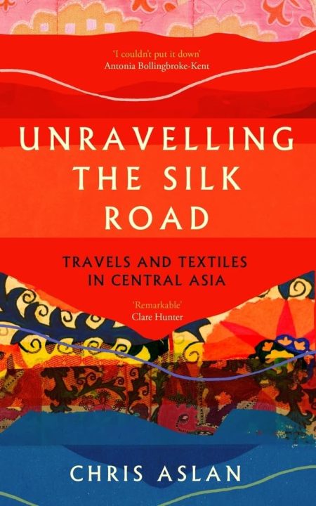 Unravelling The Silk Road