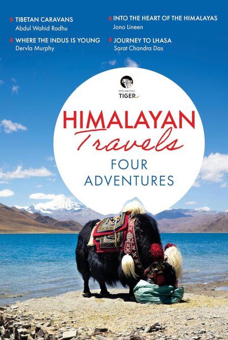 Himalayan Travels : Four Adventures