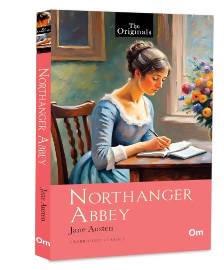 The Original Northanger Abbey