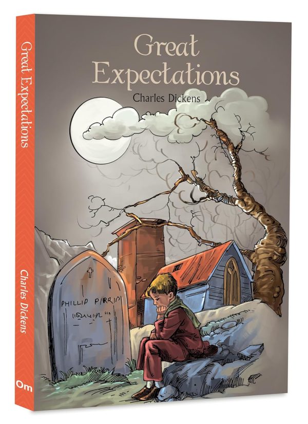 Great Expectations by Charles Dickens - A Timeless Story of Unrequited Love | Ambition | Reflection of Social Class, Redemption, Love and Loss | Coming of Age | A Masterpiece of Classic Literature
