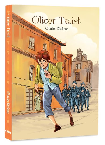 Oliver Twist by Charles Dickens - The Classic Story of Orphan?s Journey, Poverty and Crime | Realities of Life in Victorian England | Power of Resilience | Friendship | Redemption | Social Justice