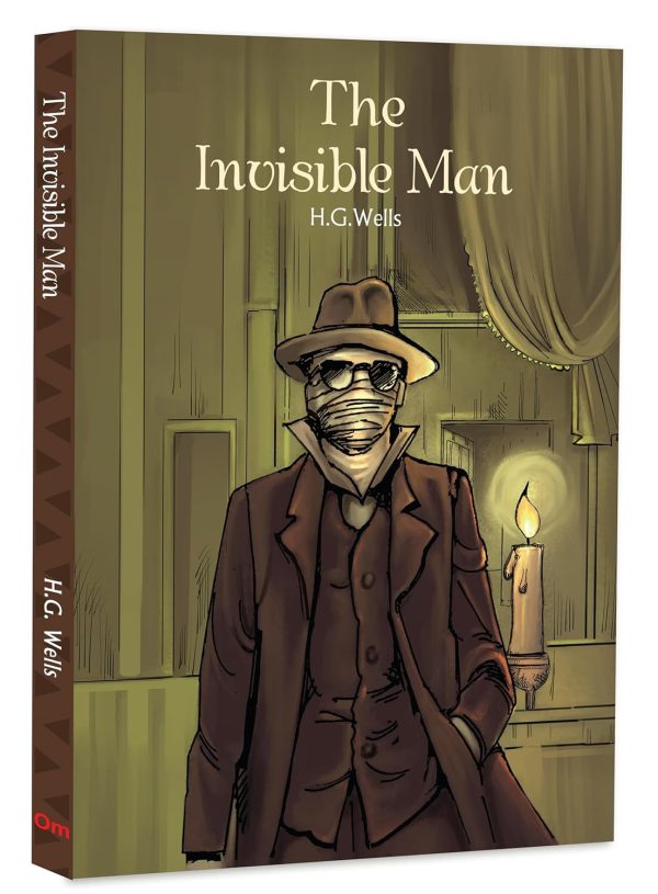The Invisible Man by H.G. Wells - A Gripping Tale of Science | Terrifying Journey | Classic Exploration of Human Nature, Genius and Madness | Classic Literature