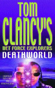 Net Force Explorers No. 13 : Deathworld
