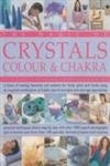 The Magic Of Crystals Colour & Chakra