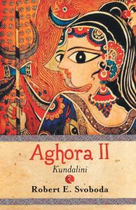 Aghora II : Kundalini