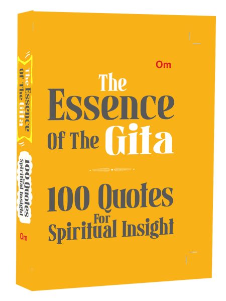 The Essence of the Gita