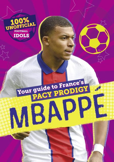 100% Unofficial Football Idols: MBAPPE